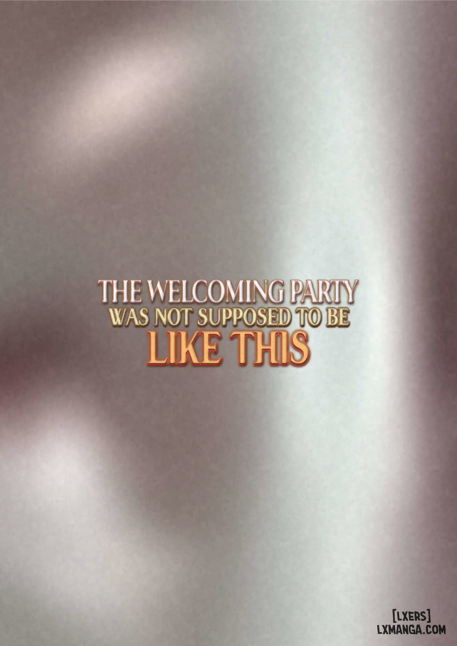 The Welcoming Party Was Not Supposed To Be Like This - Trang 19