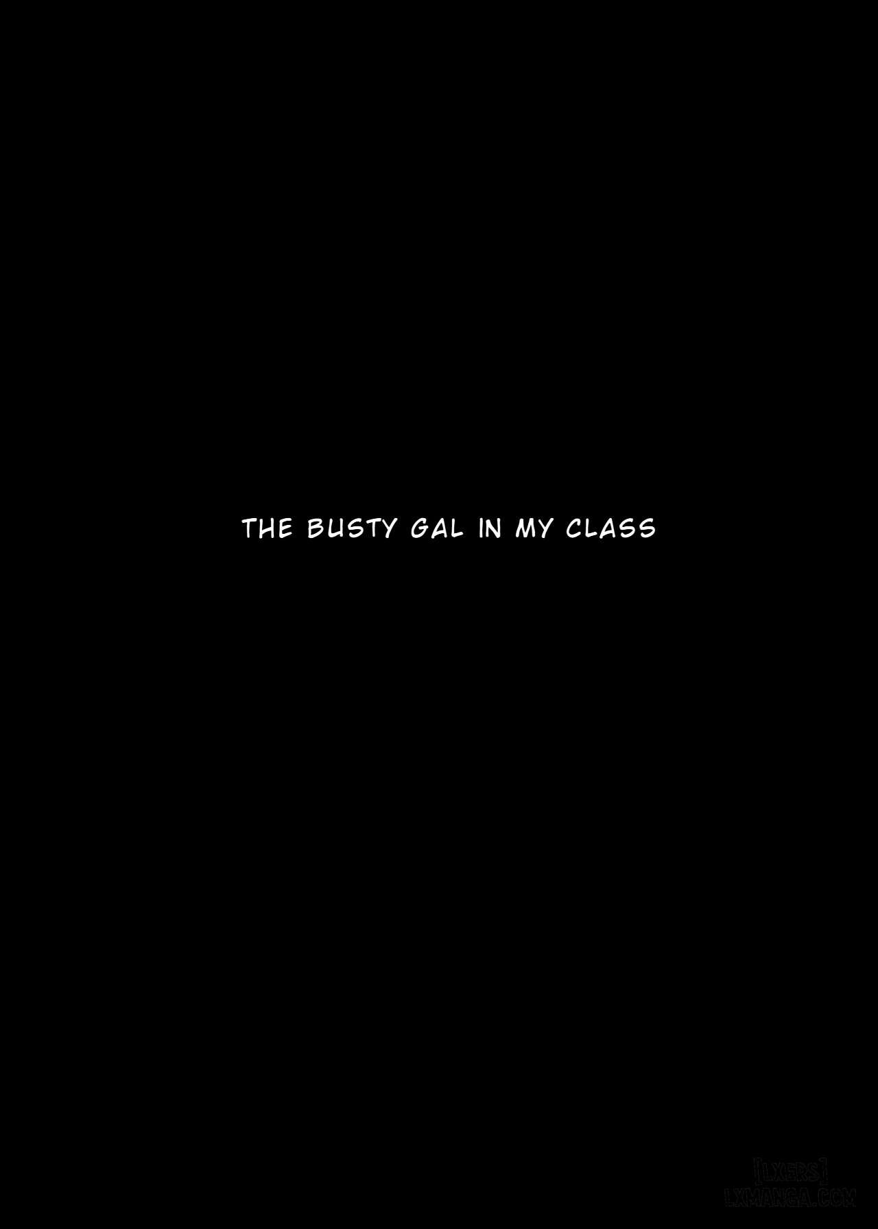 The Busty Gal in My Class - Trang 34