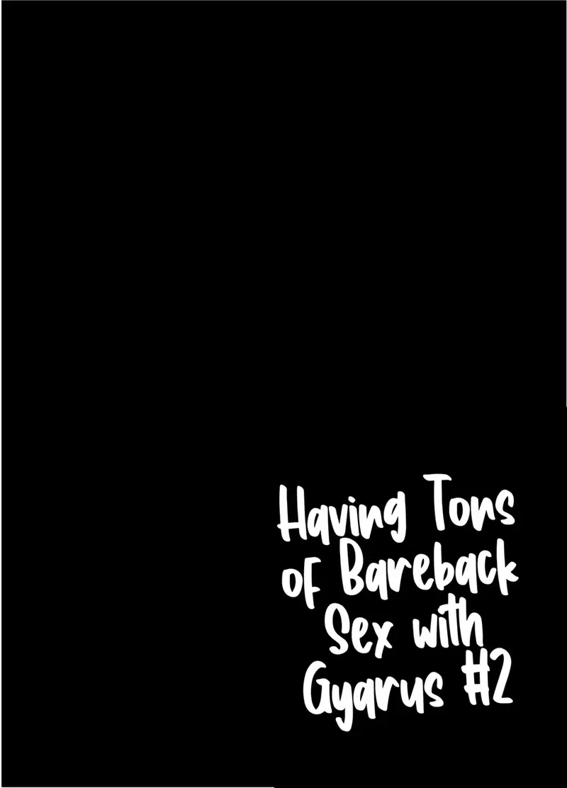 Having Tons of Bareback Sex with Gyarus - Trang 25