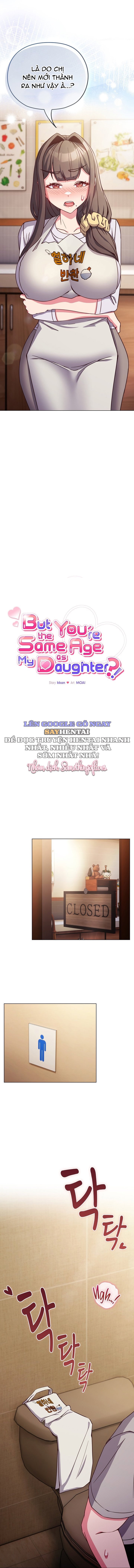 Nhưng Em Lại Bằng Tuổi Với Con Gái Chị!!!! - Trang 6