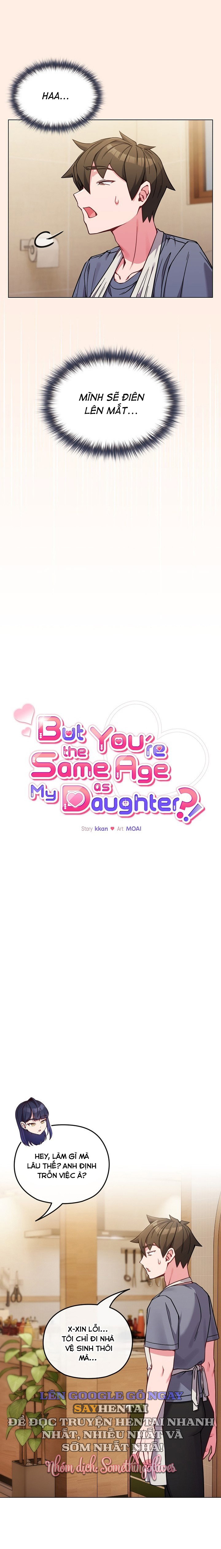 Nhưng Em Lại Bằng Tuổi Với Con Gái Chị!!!! - Trang 3