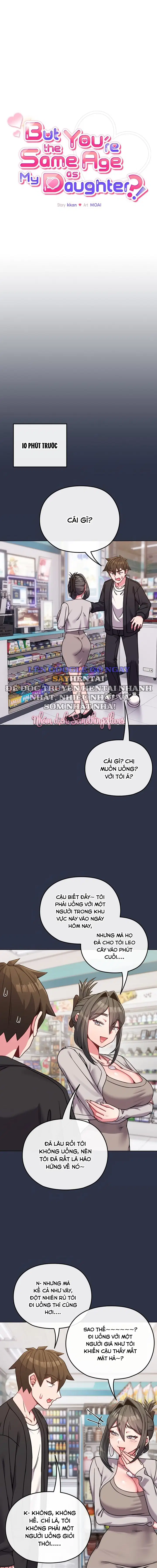 Nhưng Em Lại Bằng Tuổi Với Con Gái Chị!!!! - Trang 2