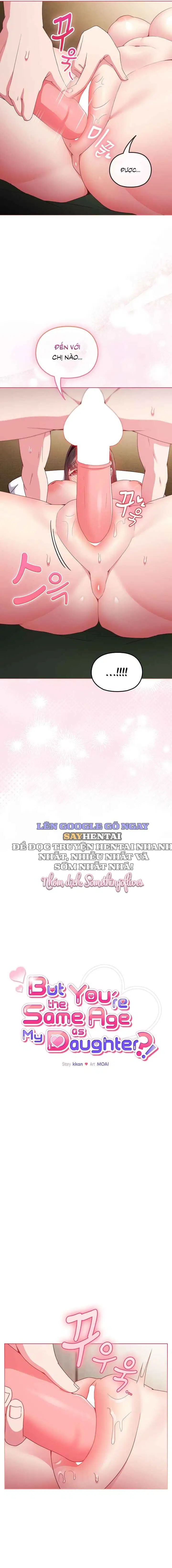 Nhưng Em Lại Bằng Tuổi Với Con Gái Chị!!!! - Trang 2
