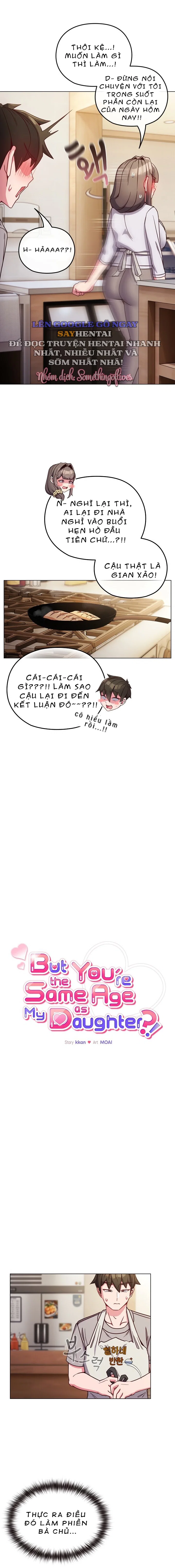 Nhưng Em Lại Bằng Tuổi Với Con Gái Chị!!!! - Trang 11