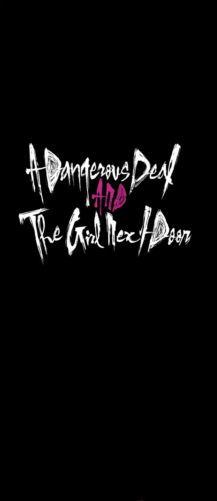 Thỏa thuận đầy tội lỗi vì bóng hồng sát vách - Trang 3