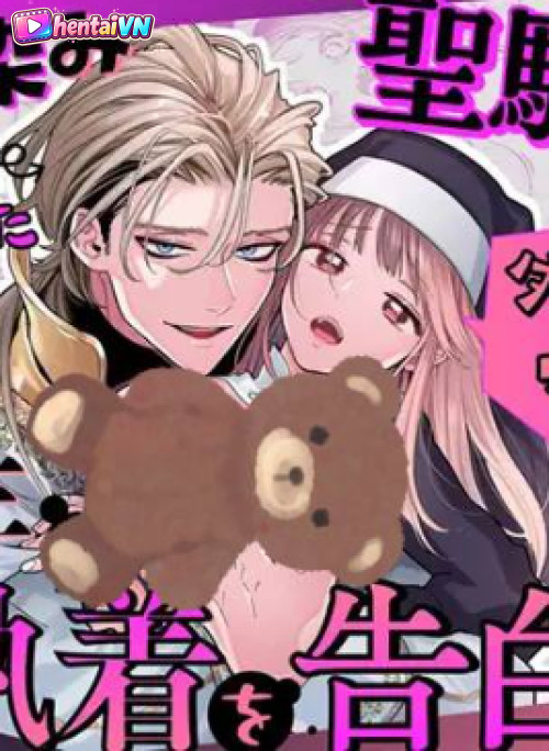 [ 18+ ] Lời Tỏ Tình Của Chàng Kỵ Sĩ Thời Thơ Ấu Trong Căn Phòng Phong Ấn Nơi Đáy Hầm Ngục.