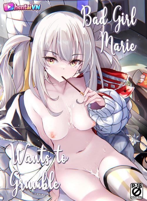 Cô gái hư hỏng thích than phiền