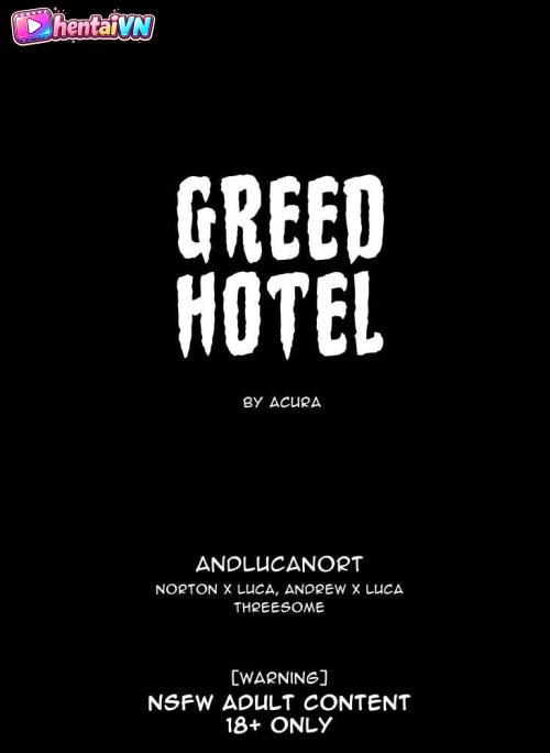 Greed hotel
