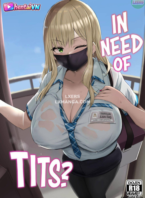 In Need of Tits