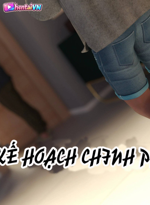 Kế Hoạch Chinh Phục Mẹ