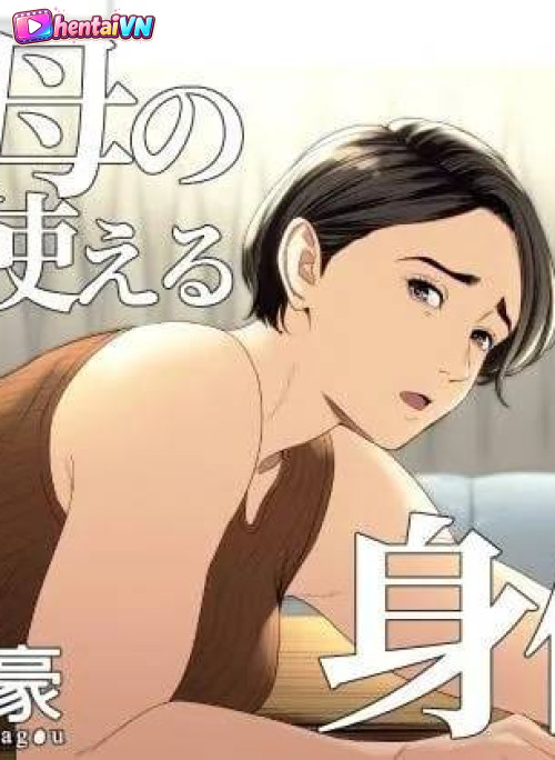 Lợi dụng Mẹ chồng tôi.