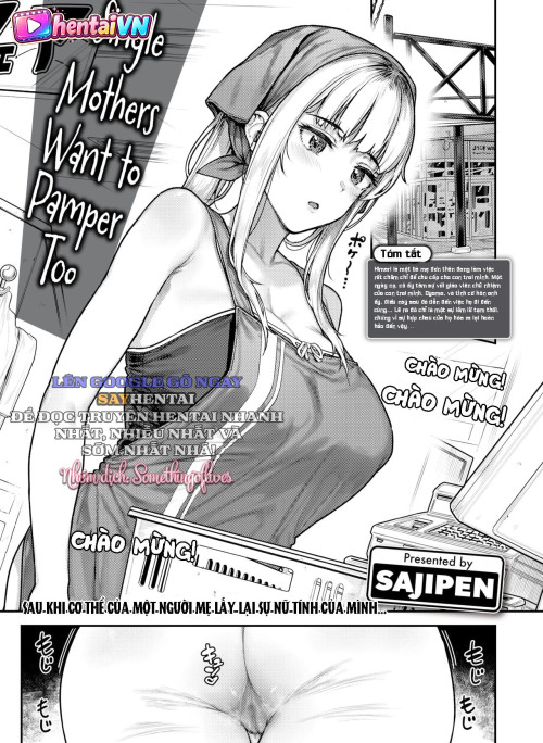 Những Bà Mẹ Đơn Thân Cũng Muốn Được Chiều Chuộng