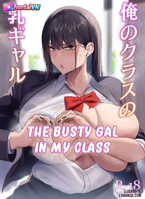 The Busty Gal in My Class