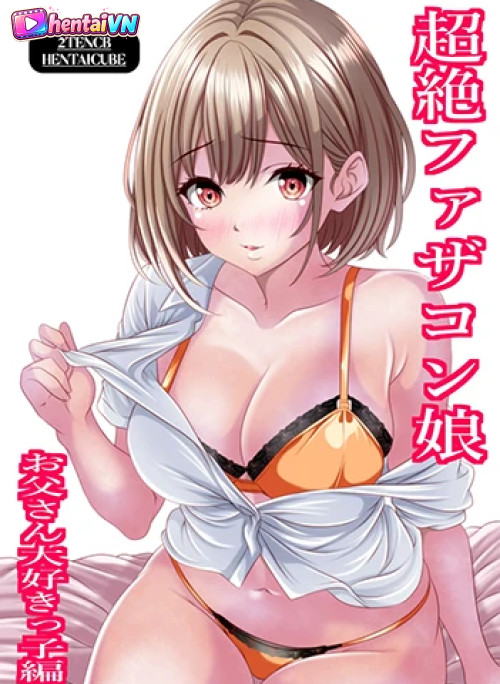 Cô con gái yêu thương bố hết mực